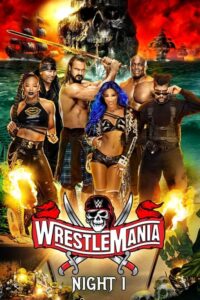 WWE WrestleMania 37 Night 1 (Hindi+English)
