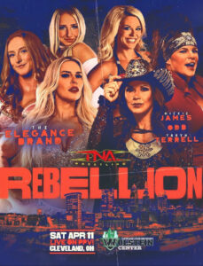 TNA Rebellion 2026 PPV Live 4/11/26 April 11th 2026